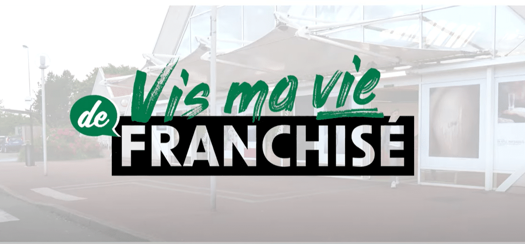 Vis ma vie de franchisé – Feu Vert
